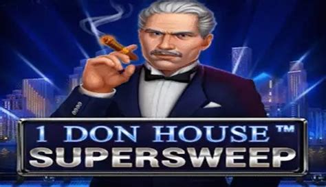 1 Don House Supersweep Novibet