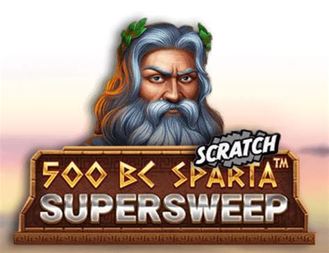 500 Bc Sparta Supersweep Scratch Netbet