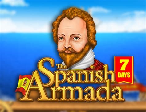 7 Days Spanish Armada Betano