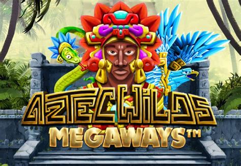 Aztec Wilds Megaways Betano