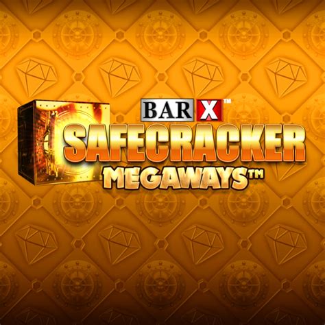 Bar X Safecracker Megaways Bodog
