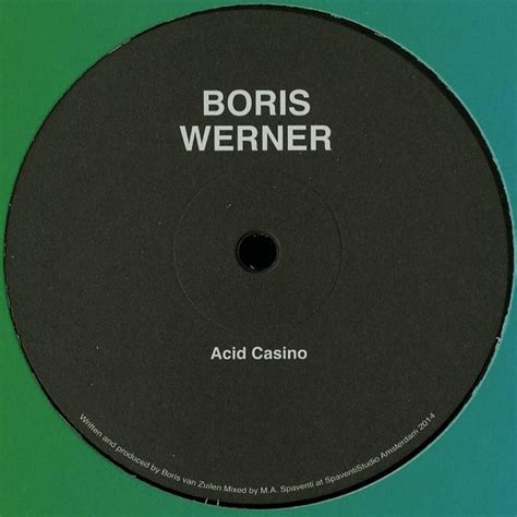 Boris Werner Acido Casino Original Mix