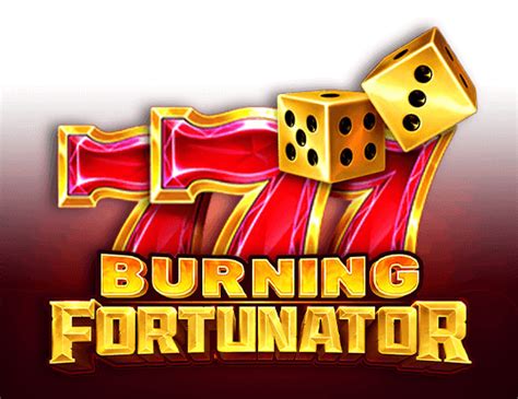 Burning Fortunator Netbet