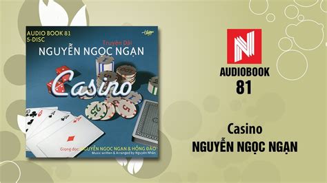 Casino Nguyen Ngoc Ngan 1