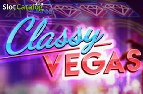 Classy Vegas Slot Gratis