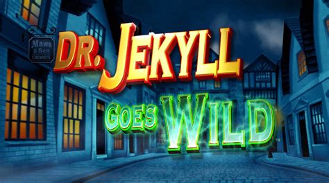 Dr Jekyll Goes Wild Slot Gratis