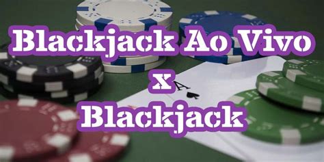 E Blackjack Ao Vivo Fraudada