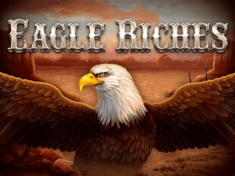 Eagle Riches Betsul