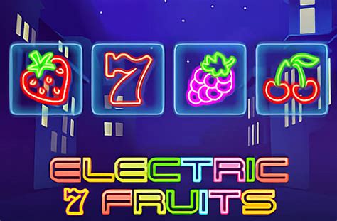 Electric 7 Fruits Slot Gratis