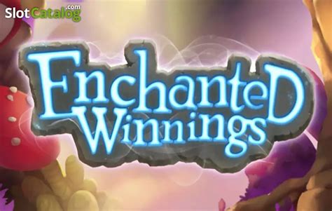 Enchanted Winnings Slot - Play Online