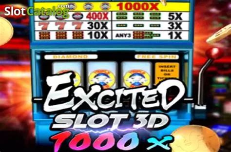 Excited Slot 3d 1000x Pokerstars