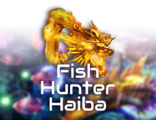 Fish Hunter Haiba Betsson
