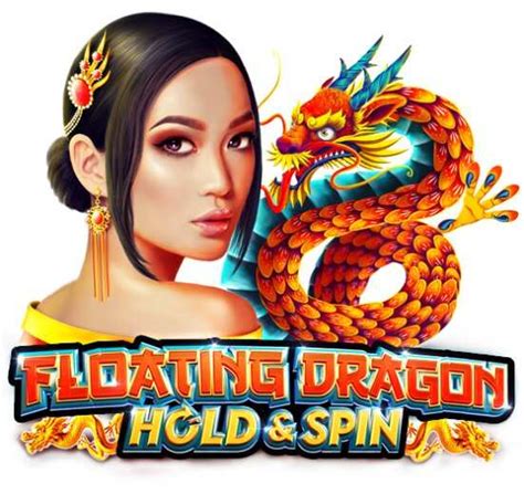 Floating Dragon Hold And Spin Review 2024