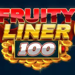 Fruity Liner 100 Betway