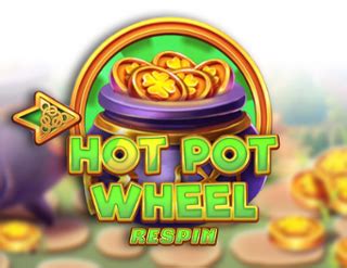 Hot Pot Wheel Respin Betfair