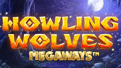 Howling Wolves Megaways Betfair