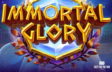 Immortal Glory Bet365