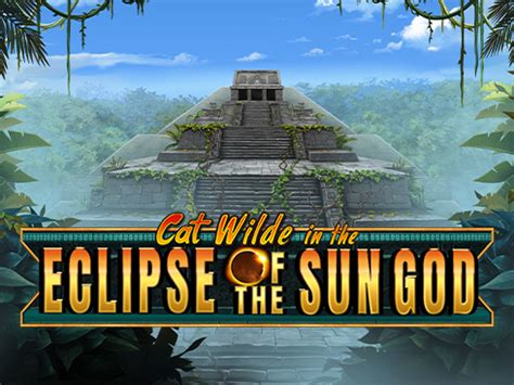 Jogar Cat Wilde In The Eclipse Of The Sun God Com Dinheiro Real