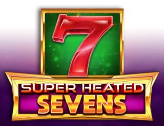 Jogar Super Heated Sevens No Modo Demo