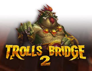 Jogar Trolls Bridge No Modo Demo