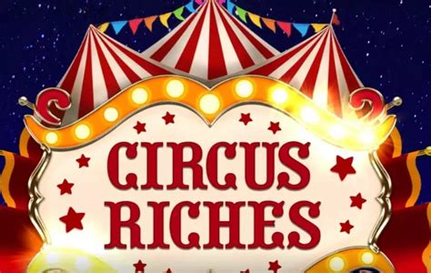 Jogue Circus Riches Online