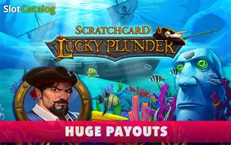 Jogue Lucky Plunder Scratchcard Online