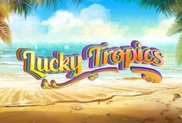 Jogue Lucky Tropics Online
