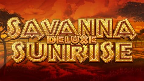 Jogue Savanna Sunrise Deluxe Online