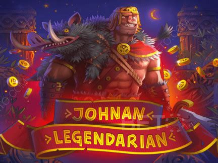 Johnan Legendarian Bodog