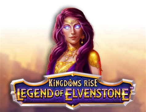 Kingdoms Rise Legend Of Elvenstone Novibet