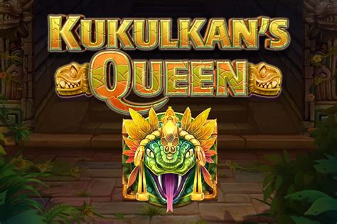 Kukulkan S Queen Bodog