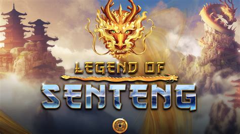 Legend Of Senteng Betsul