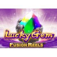 Lucky Gem Fusion Reels Bwin