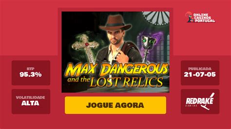 Max Dangerous And The Lost Relics Betsson