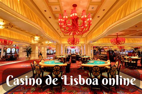 O Casino De Lisboa On Line