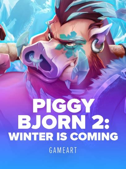 Piggy Bjorn 2 Winter Is Coming Parimatch