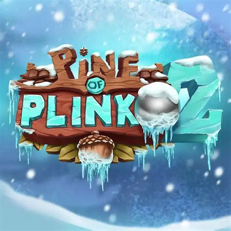 Pine Of Plinko 2 Slot Gratis