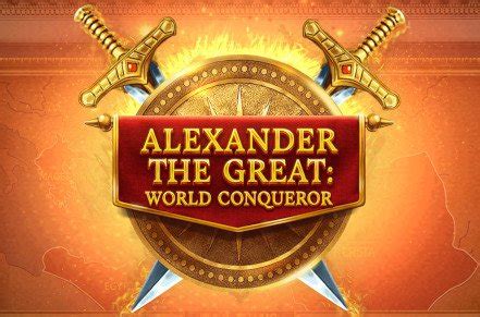 Play Alexander The Great World Conqueror Slot