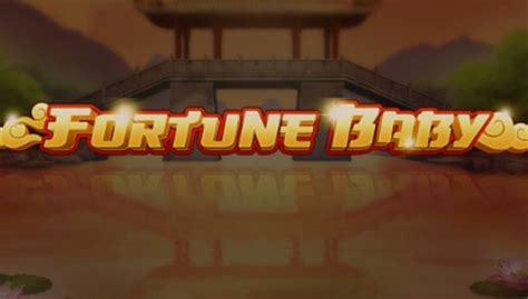 Play Fortune Baby Slot