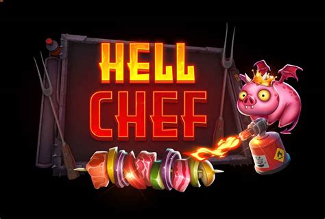 Play Hell Chef Slot