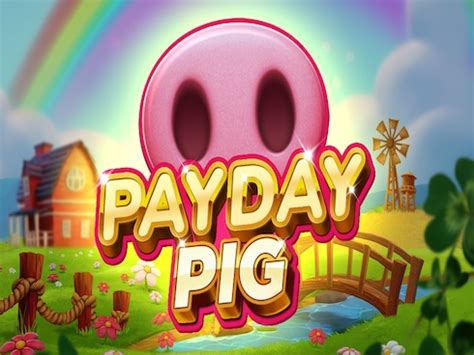 Play Payday Pig Slot