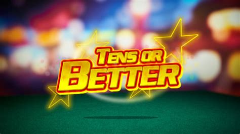 Play Tens Or Better 5 Slot