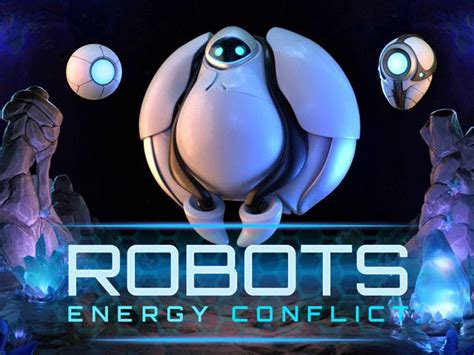 Robots Energy Conflict Betsson
