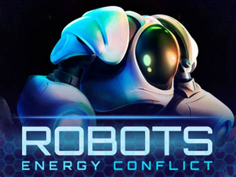 Robots Energy Conflict Brabet