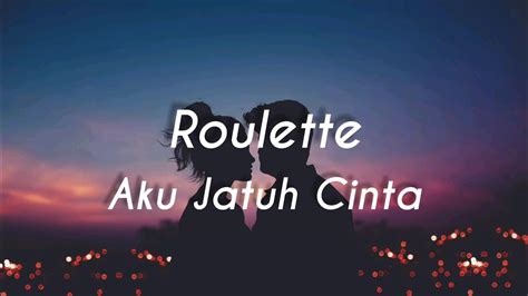 Roleta   Aku Jatuh Cinta Download