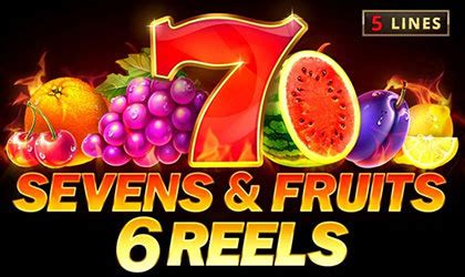 Seven Fruits 6 Reels Bwin