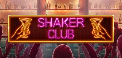 Shaker Club Bodog