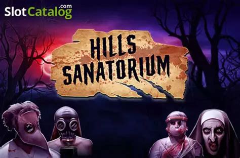 Slot Hills Sanatorium