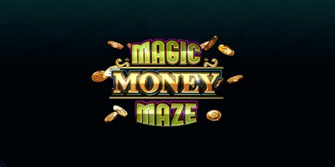 Slot Magic Money Maze