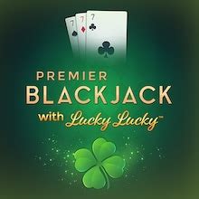Slot Premier Blackjack With Lucky Lucky